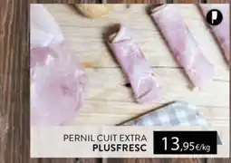 Plusfresc Pernil Cuit Extra Plusfresc oferta
