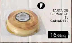 Plusfresc El Canadell tarta de formatge oferta
