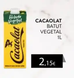Plusfresc Cacaolat batut vegetal oferta