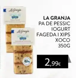 Plusfresc La Granja pa de pessic iogurt fageda i xips xoco oferta