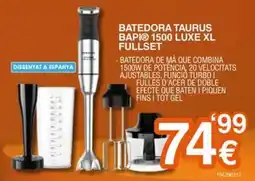 Expert Batedora Taurus Bapi 1500 Luxe XL Fullset oferta