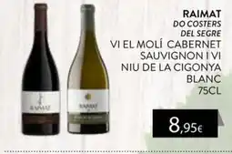 Plusfresc Raimat vi el molí cabernet sauvignon i vi niu de la cigonya blanc oferta
