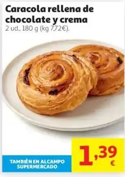 Alcampo Caracola rellena de chocolate y crema oferta