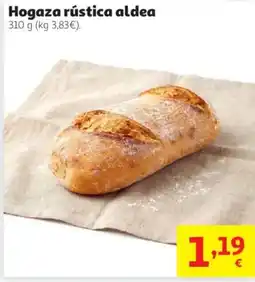Alcampo Hogaza rústica aldea oferta