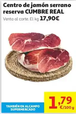 Alcampo Cumbre Real centro de jamón serrano reserva oferta