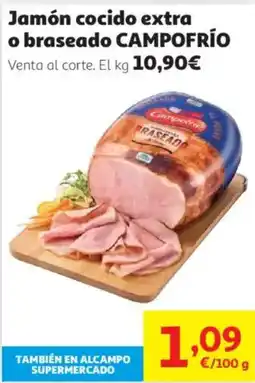 Alcampo Jamón cocido extra o braseado Campo Frío oferta
