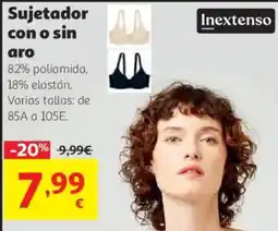 Alcampo Inextenso sujetador con o sin aro oferta