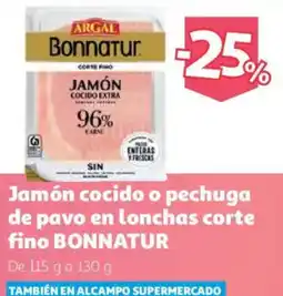 Alcampo Bonnatur jamón cocido o pechuga de pavo en lonchas corte fino oferta