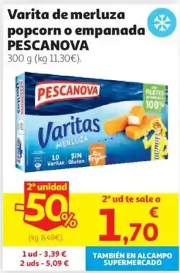 Alcampo Pescanova varitas de merluza popcorn o empanada oferta