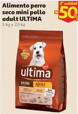 Alcampo Ultima alimento perro seco mini pollo adult oferta