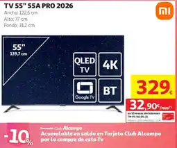 Alcampo mi tv 55" 55a pro 2026 oferta