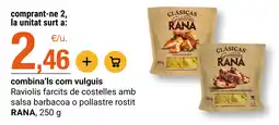 BonpreuEsclat Rana raviolis farcits de costelles amb salsa barbacoa o pollastre rostit oferta