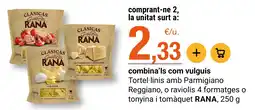BonpreuEsclat Rana tortellinis amb parmesano reggiano oferta