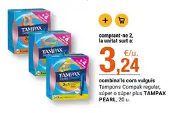 BonpreuEsclat Tampax pearl compak oferta