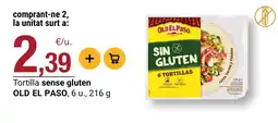 BonpreuEsclat Old El Paso tortilla sense gluten oferta