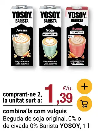 Yosoy barista Beguda de soja original, 0% o de civada 0% Barista