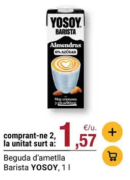 BonpreuEsclat Yosoy barista ametlla oferta
