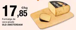 BonpreuEsclat Old Amsterdam formatge de vaca gouda oferta