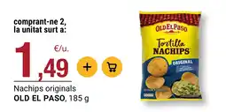 BonpreuEsclat Old el paso tortilla nachips original oferta