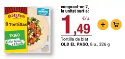 BonpreuEsclat Old el paso tortillas oferta