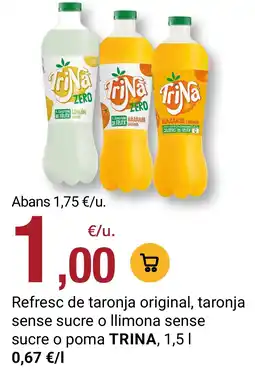 BonpreuEsclat Trina refresc de taronja original, taronja sense sucre o llimona sense sucre o poma oferta