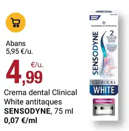 BonpreuEsclat Sensodyne crema dental clinical white antitaques oferta
