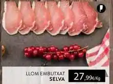 Plusfresc Llom embutxat selva oferta