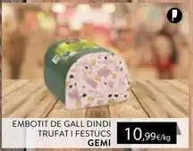 Plusfresc Gemi - embotit de gall dindi trufat i festucs oferta