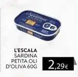 Plusfresc L'escala - sardina petita oli d'oliva oferta