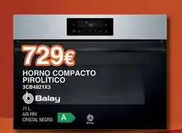 Expert Balay - horno compacto pirolitico oferta