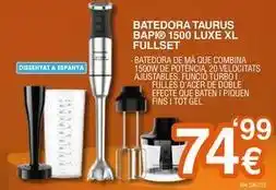 Expert Taurus - batedora bapq 1500 luxe xl fullset oferta
