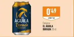 Supermercados Deza El aguila - cerveza dorada oferta