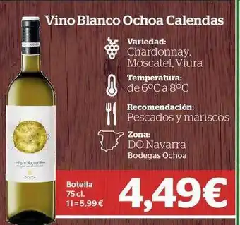 La Sirena Vino Blanco Ochoa Calendas 75cl oferta