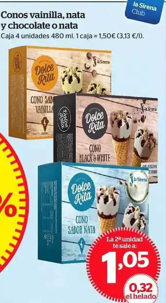 La Sirena Conos Vainilla Nata Y Chocolate O Nata 480ml oferta