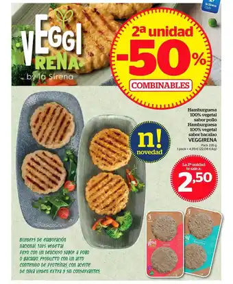 La Sirena Veggirena Hamburguesa 100% Vegetal Sabor Pollo Hamburguesa 100% Vegetal Sabor Bacalao oferta