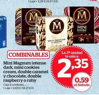 La Sirena Mini Magnum Intense Dark Mini Cookies Cream Double Caramel Y Chocolate Double Raspberry O Ruby oferta