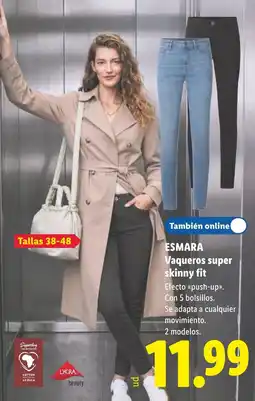 Lidl Esmara vaqueros super skinny fit oferta