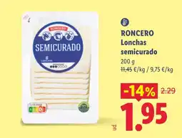 Lidl Roncero lonchas semicurado oferta