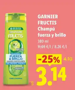 Lidl Garnier fructis champú fuerza y brillo oferta