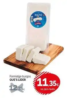 Condis Que's lider oferta