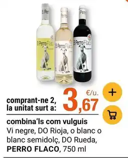 BonpreuEsclat Rueda - vi negre, do rioja, o blanc o blanc semidolc, do rueda oferta