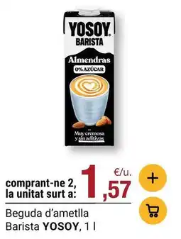 BonpreuEsclat Yosoy - beguda d'ametlla barista oferta