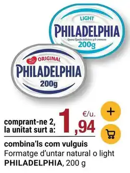 BonpreuEsclat Philadelphia - formatge d'untar natural o light oferta