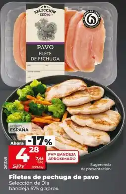 Dia Seleccion de dia - filetes de pechuga de pavo oferta