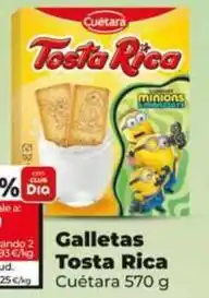 Dia Cuétara - galletas tosta rica oferta