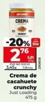 Dia Just loading - crema de cacahuete crunchy oferta