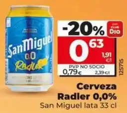Dia San miguel - cerveza radler 0,0% oferta