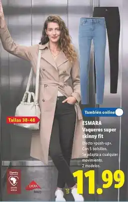 Lidl Esmara - vaqueros super skinny fit oferta
