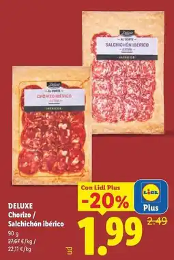 Lidl Deluxe - chorizo / salchichon iberico oferta