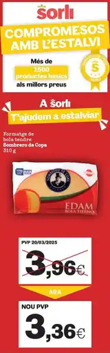 Sorli Sombrero de copa formatge de bola tendre oferta